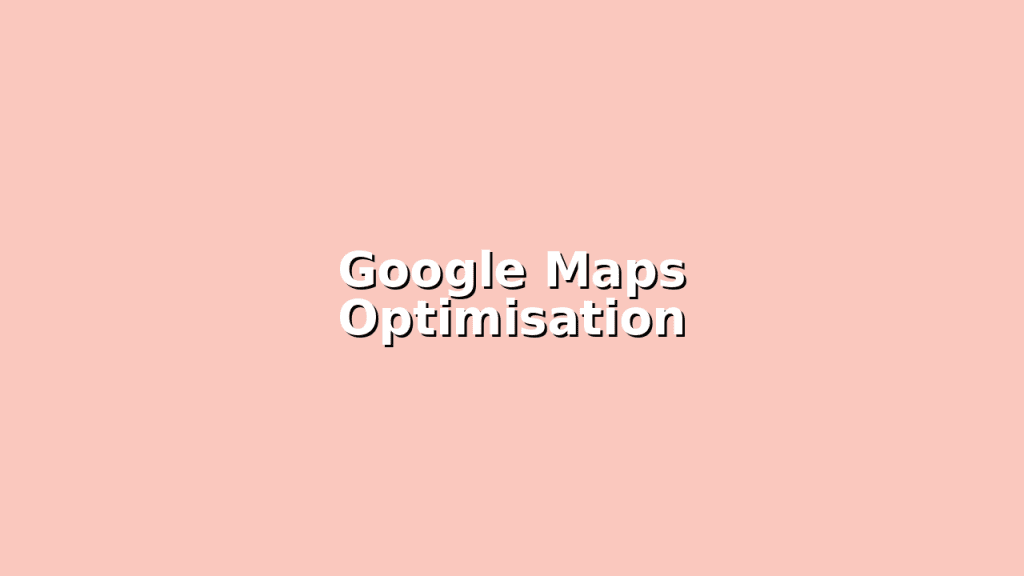 Google local maps optimisation graphic for Weston-super-Mare businesses.
